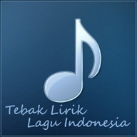 Tebak Lirik Lagu Indonesia