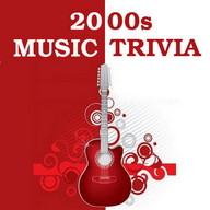 2000s Music Trivia
