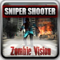 Sniper Shooter - Zombie Vision