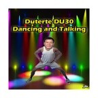 Duterte Dancing Talking