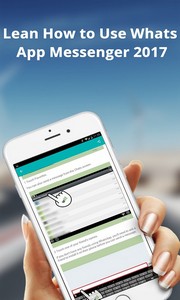 Guide For WhatsApp Messenger 2017