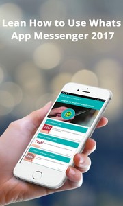 Guide For WhatsApp Messenger 2017