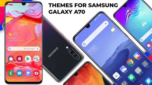 Theme for Samsung Galaxy A70