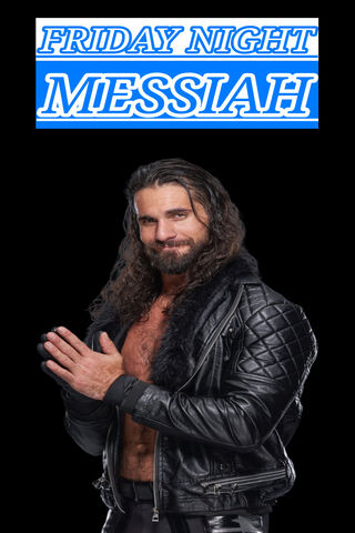 The Friday Night Messiah 🌟