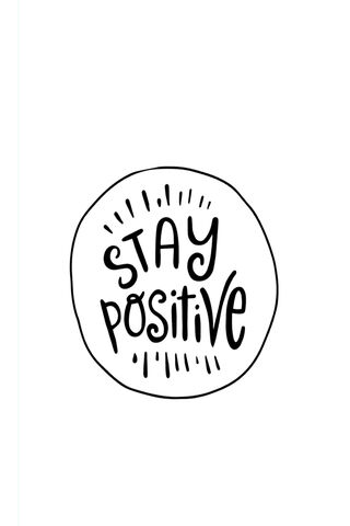 Stay Positive