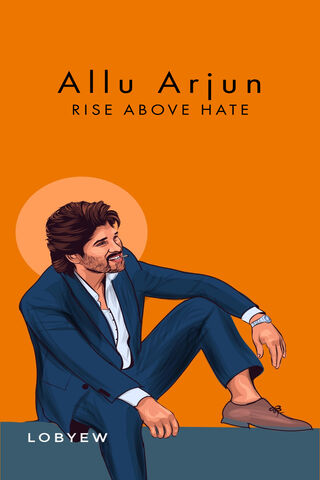 Allu Arjun: Rise Above Hate 🌟