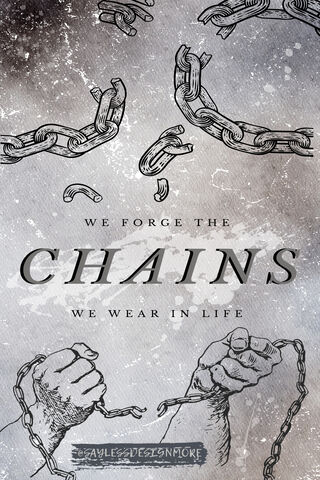 Forging Our Own Chains