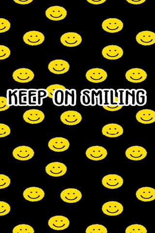 Keep On Smiling