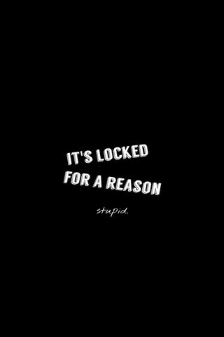 LOCKED FOR REASON