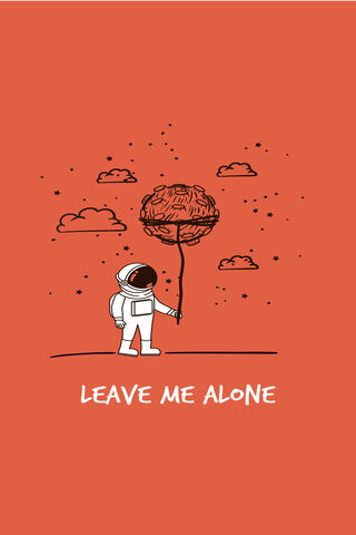 Leave My Phone Alone Wallpaper  Download to your mobile from PHONEKY