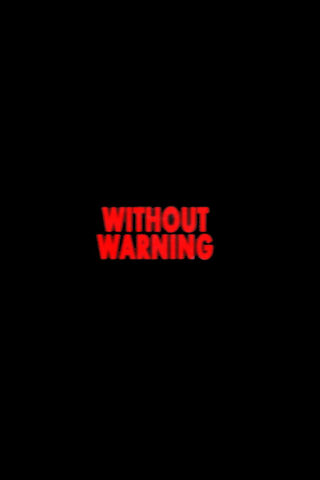 Without Warning