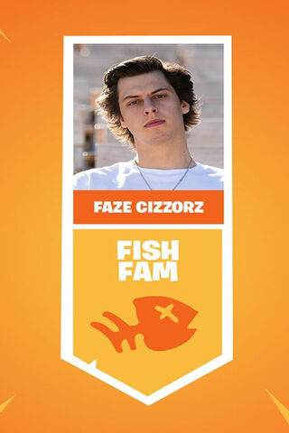 Faze Cizzorz Fishfam