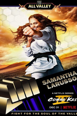 Strike First: The Rise of Samantha Larusso 🥋⚡