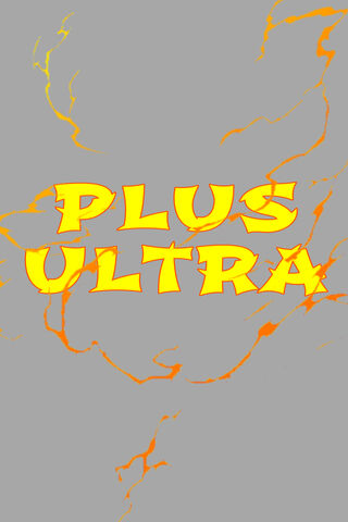 Beyond Limits: The Spirit of Plus Ultra! 🚀✨