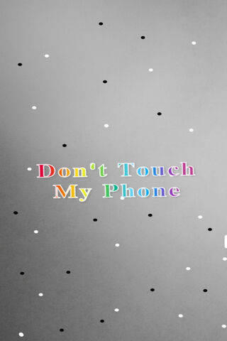Stay Away from My Screen! 📱✨