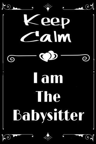 Calm and Collected: The Babysitter's Mantra
