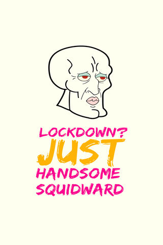 Lockdown Squidward