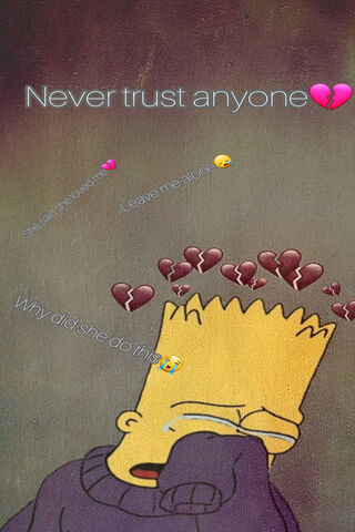 Heartbroken Bart: Trust Issues 💔
