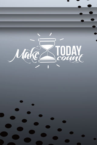 Make Today Count