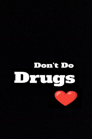 Don't Do Drugs