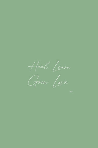 Nurturing Your Journey: Heal, Learn, Grow, Love 🌱❤️