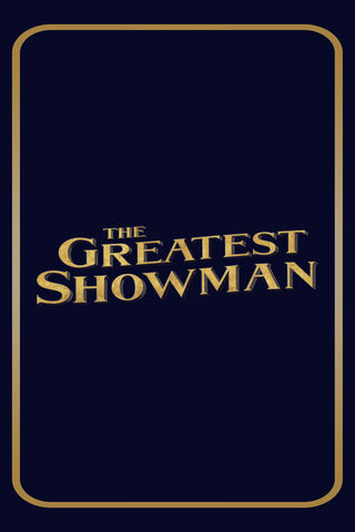 The Greatest Showman