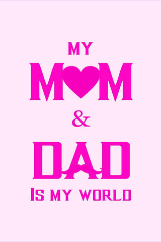 My World: Love for Mom and Dad ❤️