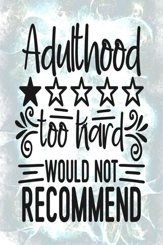 The Struggles of Growing Up