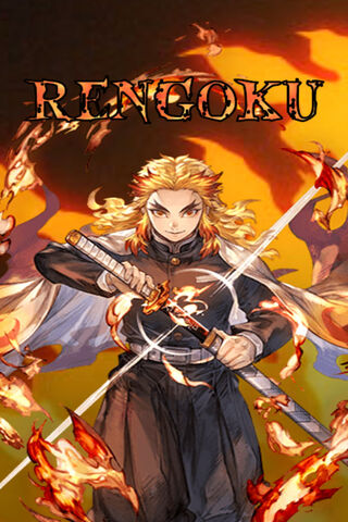 Rengoku: The Flame of Valor 🔥