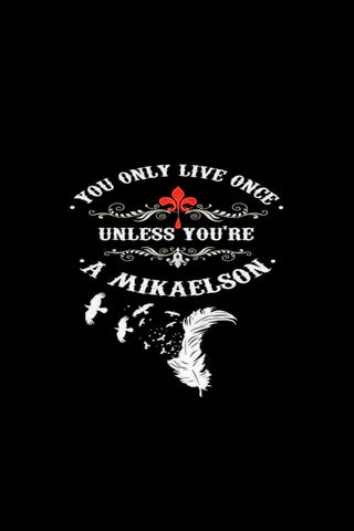 Eternal Legacy: The Mikaelson Way