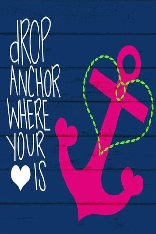 Drop Anchor: Where Your Heart Is 💖⚓