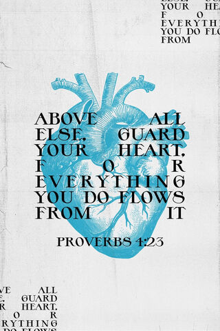 Proverbs 4:23