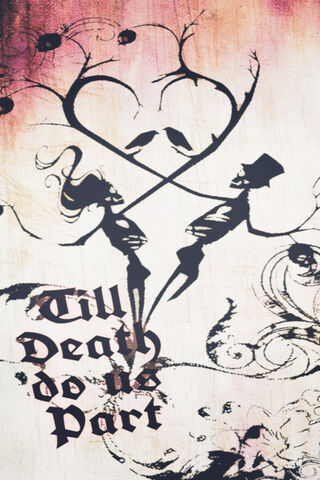 Till Death Do Us Part