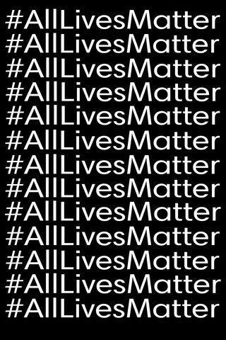 All Lives Matter