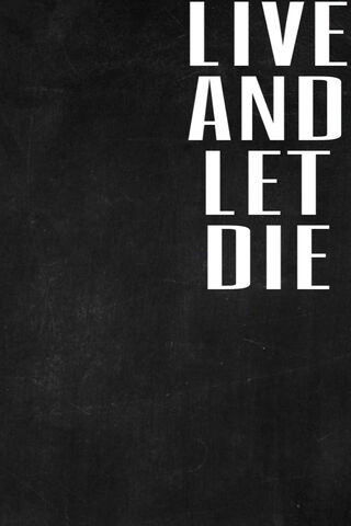 Live And Let Die