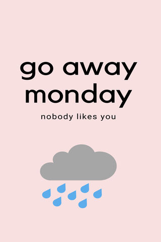 Bye-Bye Monday Blues! 🌧️