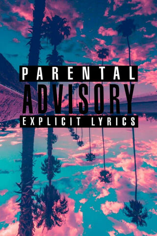 Parental Advisory