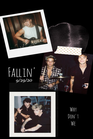 Falling for Why Don't We 🎶✨