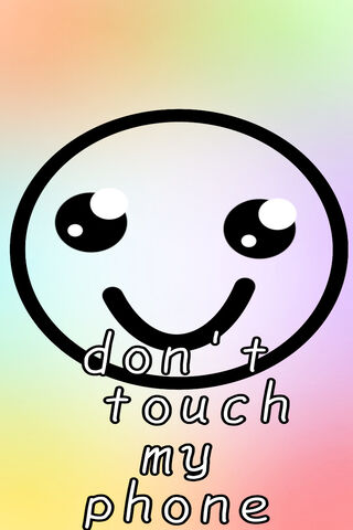 Dont Touch Ny Phone