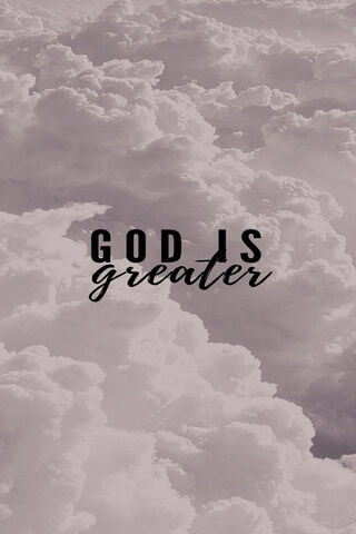 God Is Greater