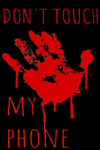 Dont Touch My Phone