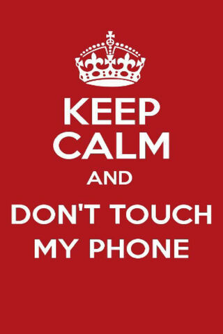 Dont Touch My Phone