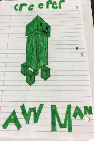 Creeper Aw Man