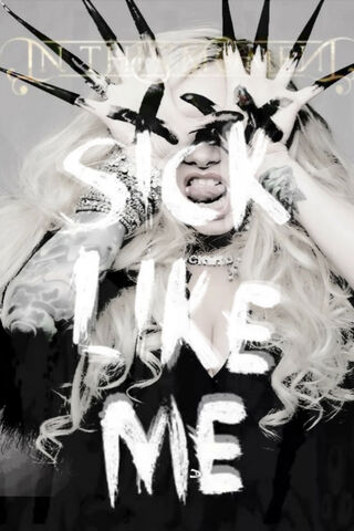 Embrace the Chaos: Sick Like Me