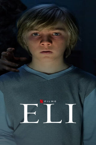 Eli: A Haunting Journey into Fear 👻