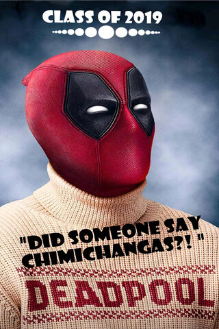 Chimichanga Graduation: Deadpool's Class of 2019 🎓🌮