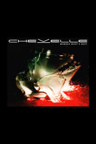 Chevelle: Wonder What's Next - A Sonic Journey 🎶