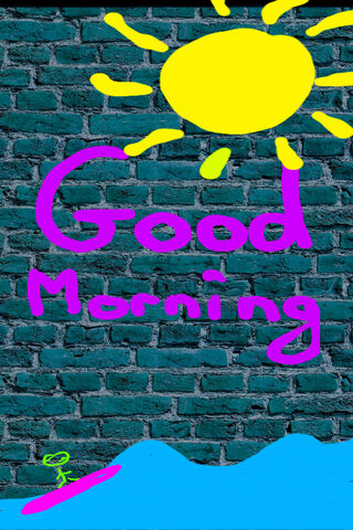 Good Morning