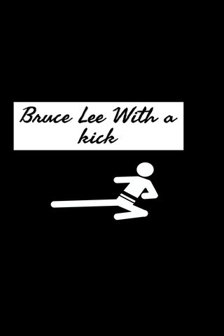 Bruce Lee Kick