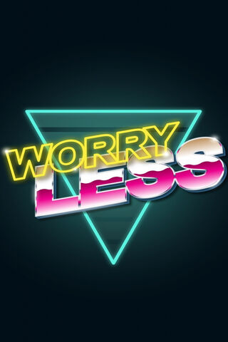 Worry Less